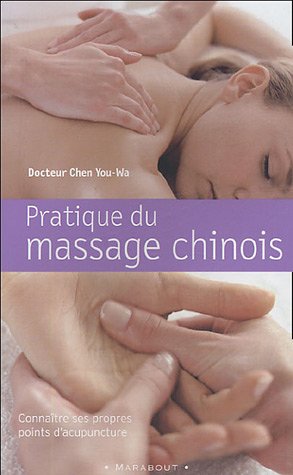 couverture de : Pratique de massage chinois