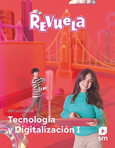 Tecnología y Digitalización 1 Secundaria Revuela