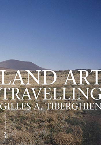 Télécharger Land Art Travelling Francais PDF