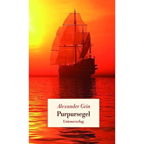 Purpursegel: Eine Feerie