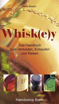 Download Whisk(e)y: Das Handbuch zum Verkosten, Einkaufen und Reisen Download Whisk(e)y: Das Handbuch zum Verkosten, Einkaufen und Reisen