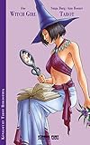 Witch Girl Tarot. Das Buch zum Teen Witch Tarot by