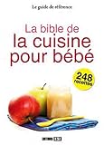 La bible de la cuisine pour bébé