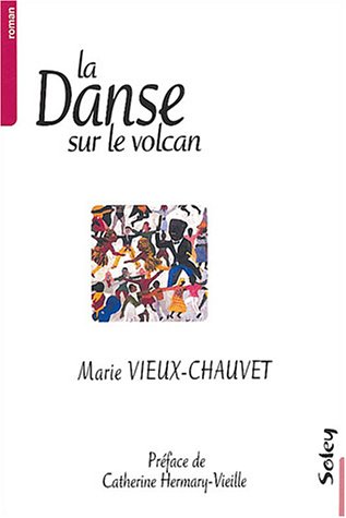 couverture de : La Danse sur le volcan