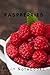 Produktbild Raspberries: Motivational Notebook, Journal, Diary (110 Pages, Blank, 6 x 9)
