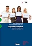 Image de Digitale Privatsphäre: Heranwachsende und Datenschutz auf Sozialen Netzwerkplattformen (S