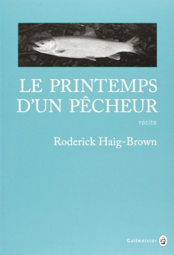 couverture de : Le printemps d'un p&ecirc;cheur