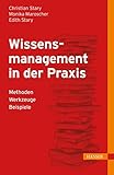 Image de Wissensmanagement in der Praxis: - Methoden - Werkzeuge - Beispiele