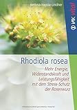 Image de Rhodiola rosea: Mehr Energie, Widerstandskraft und Leistungsfähigkeit mit dem Stress-Schutz der Ros