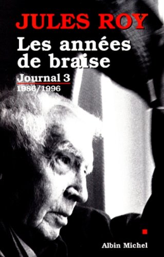 couverture de : Les Ann&eacute;es de braise : 1986-1996