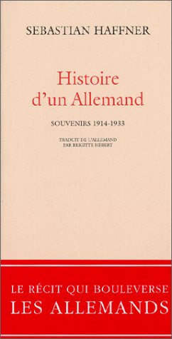 Histoire d'un Allemand : souvenirs 1914-1933