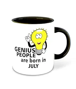 DecorVecor - Genius are Born in July Printed Black Inner Colour Ceramic Coffee Mug | Drink | Milk Cup - Best Gift | Genius Happy Birthday (Design 12)