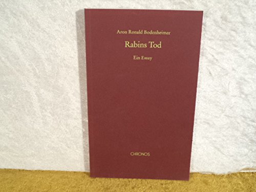 Rabins Tod: Ein Essay