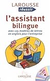L'assistant bilingue : Avec 125 modèles de lettres en anglais pour l'entreprise (1Cédérom)