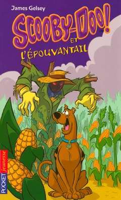 couverture de : Scooby-Doo! et l'&eacute;pouvantail