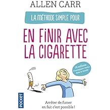 La m&eacute;thode simple pour en finir avec la cigarette