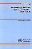 Image de The Scientific Basis of Tobacco Product Regulation