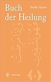 Buch der Heilung: Und so ich krank bin, heilt Er mich by