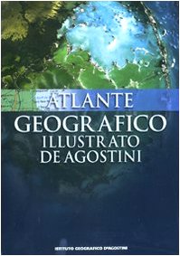 Atlante geografico illustrato-Atlante storico del mondo. Ediz. illustrata