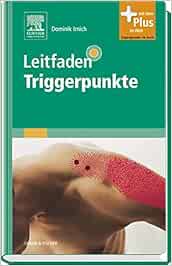 Leitfaden Triggerpunkte Mit Zugang Zum Elsevier Portal Amazon De Irnich Dominik Bucher