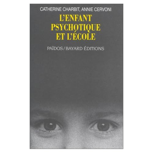 L'enfant psychotique et l'école