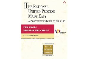The Rational Unified Process Made Easy: A Practitioner's Guide to the RUP: A Practitioner's Guide to the RUP (Addison-Wesley Object Technology Series)