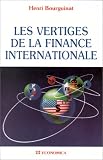 Image de Les vertiges de la finance internationale