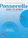 Passerelle pour la prépa et l'enseignement supérieur scientifique : Mathématiques, physique, chimie
