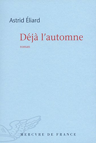 couverture de : D&eacute;j&agrave; l'automne