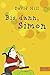 Bis dann, Simon (Gulliver) by 