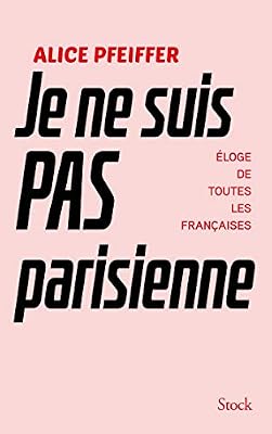 Stock Je ne suis pas Parisienne