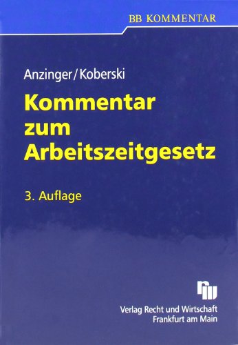 Download Kommentar zum Arbeitszeitgesetz