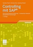 Image de Controlling mit SAP®: Eine praxisorientierte Einführung - Umfassende Fallstudie - Beispielhafte An