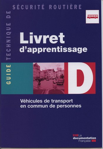 Télécharger Livret d'apprentissage D - Véhicules de transport en commun de personnes PDF