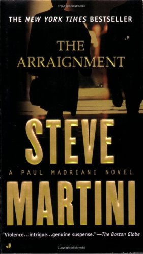 Download The Arraignment (Paul Madriani Novels)