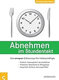 Image de Abnehmen im Stundentakt. Die amapur Stundendiät für Vielbeschäftigte