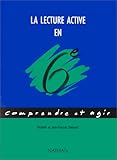Image de Comprendre et agir, la lecture active, 6e. Livre de l'élève