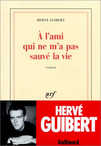 couverture de : A l'ami qui ne m'a pas sauvé la vie