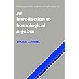 INTRODUCTION TO HOMOLOGICAL ALGEBRA ICM EDITION