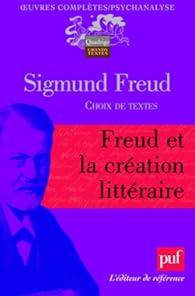 Freud Et La Creation Litteraire Sigmund Freud Babelio