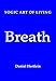 Breath by