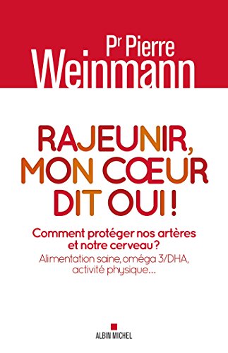 couverture de : Rajeunir, mon coeur dit oui !
