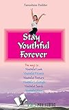Image de Stay Youthful Forever (English Edition)