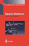  Space Stations: Systems and Utilization