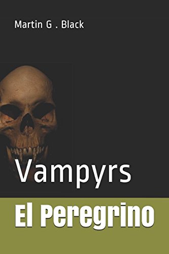 El Peregrino: Vampyrs