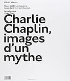 Image de Charlie Chaplin: Image d'un mythe