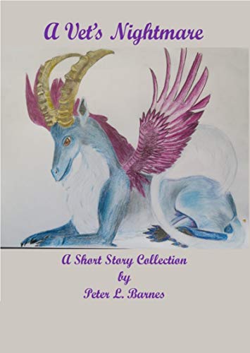 A Vet S Nightmare Ebook Peter L Barnes Amazon In Kindle Store