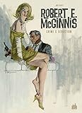 ROBERT E. McGINNIS Crime & Séduction by 