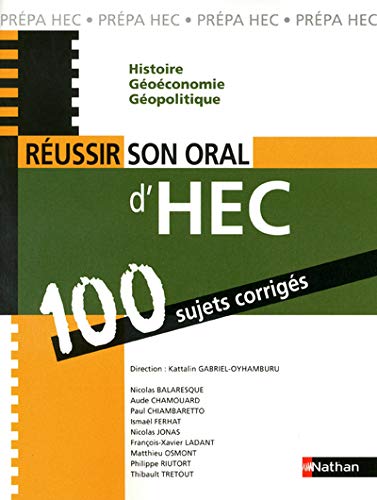 Télécharger Comment réussir son oral d'HEC - 100 sujets corrigés Livre PDF Gratuit