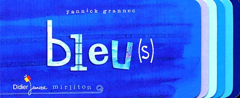 Bleu(s)